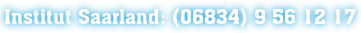 Nachhilfe Saarland Telefonnummer: (06834) 9 56 12 17